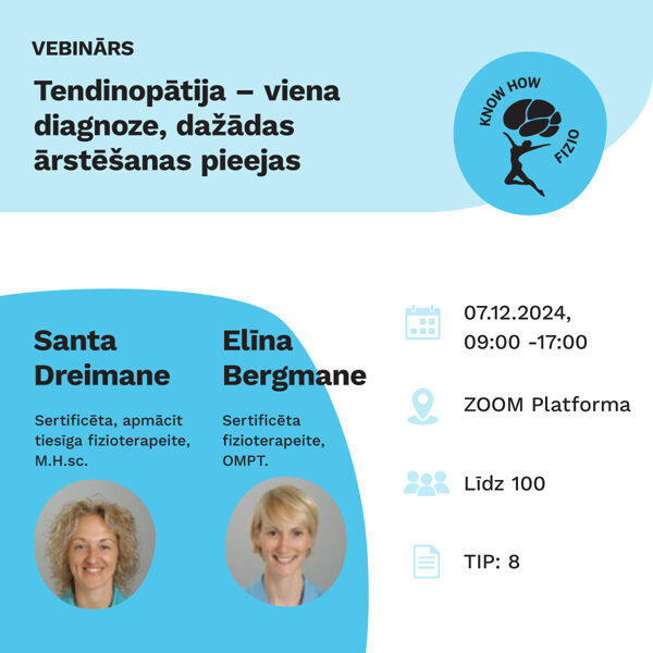 Vebinārs: Tendinopātija – viena diagnoze, dažādas ārstēšanas pieejas